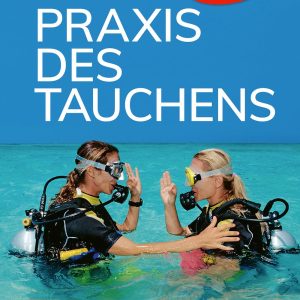 Praxis des Tauchens