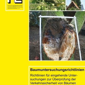 Broschüre Baumuntersuchungsrichtlinien 2013 Broschüre Baumuntersuchungsrichtlinien 2013