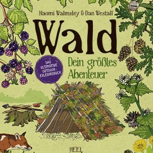 Wald – Dein größtes Abenteuer
