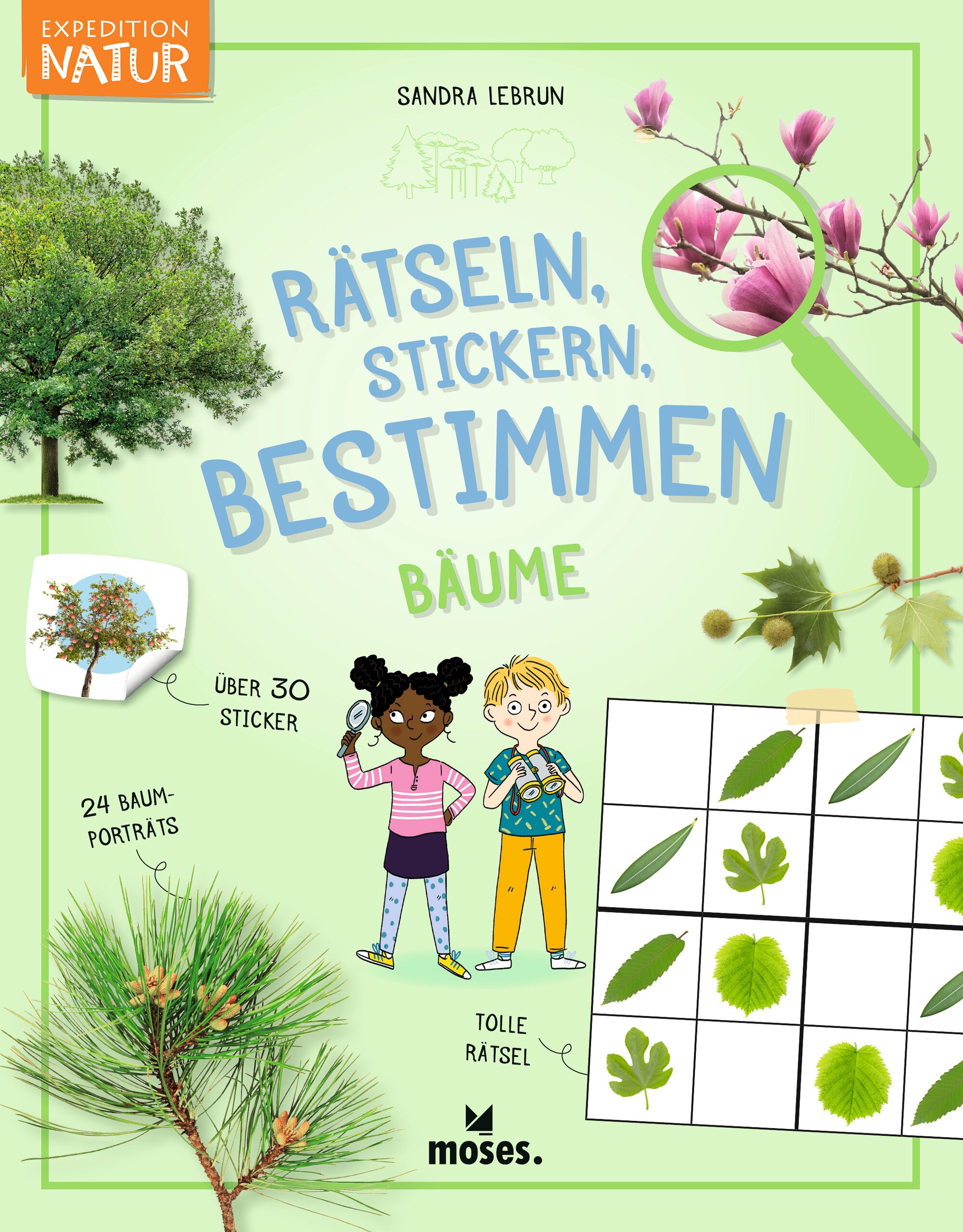 Moses Expedition Natur: Rätseln, Stickern, Bestimmen – Bäume
