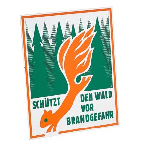 Schild Schützt den Wald vor Brandgefahr Schild Schützt den Wald vor Brandgefahr