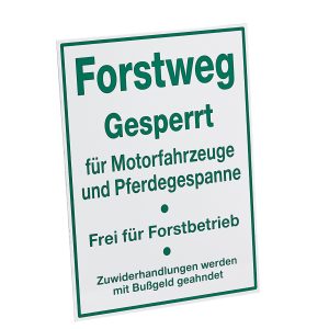 Schild Forstweg Schild Forstweg