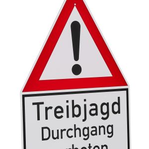 Achtungsschilder Treibjagd