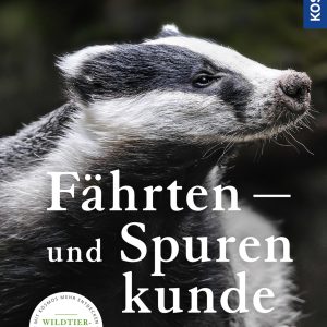 Fährten- und Spurenkunde Fährten- und Spurenkunde