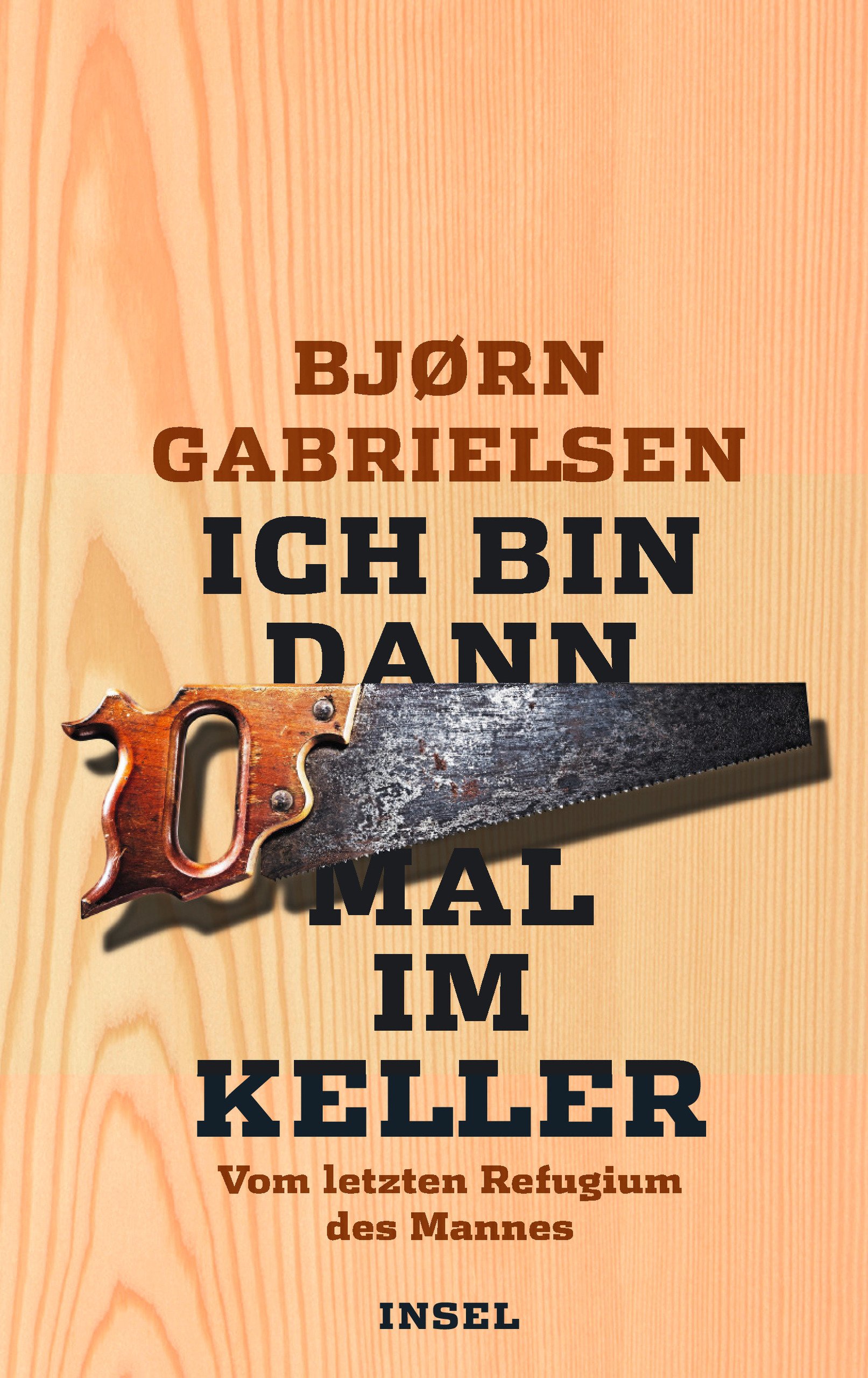 Ich bin dann mal im Keller – Vom letzten Refugium des Mannes.