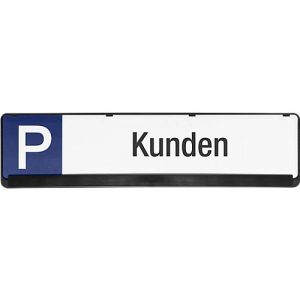 Parkplatzschild, Kunden Parkplatzschild, Kunden